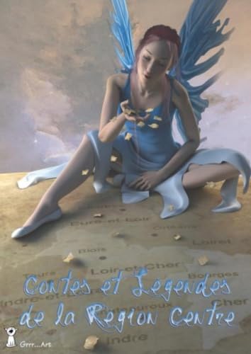 Contes et légendes de la Région Centre book