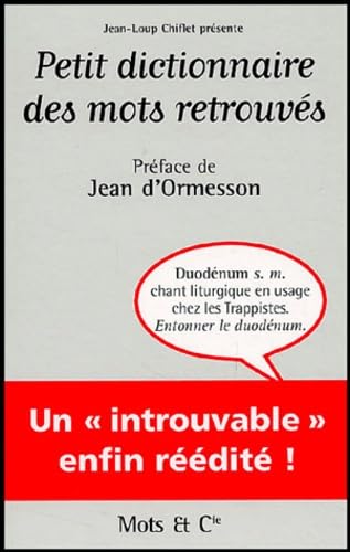 PETIT DICTIONNAIRE DES MOTS RETROUVES Humour & Satire