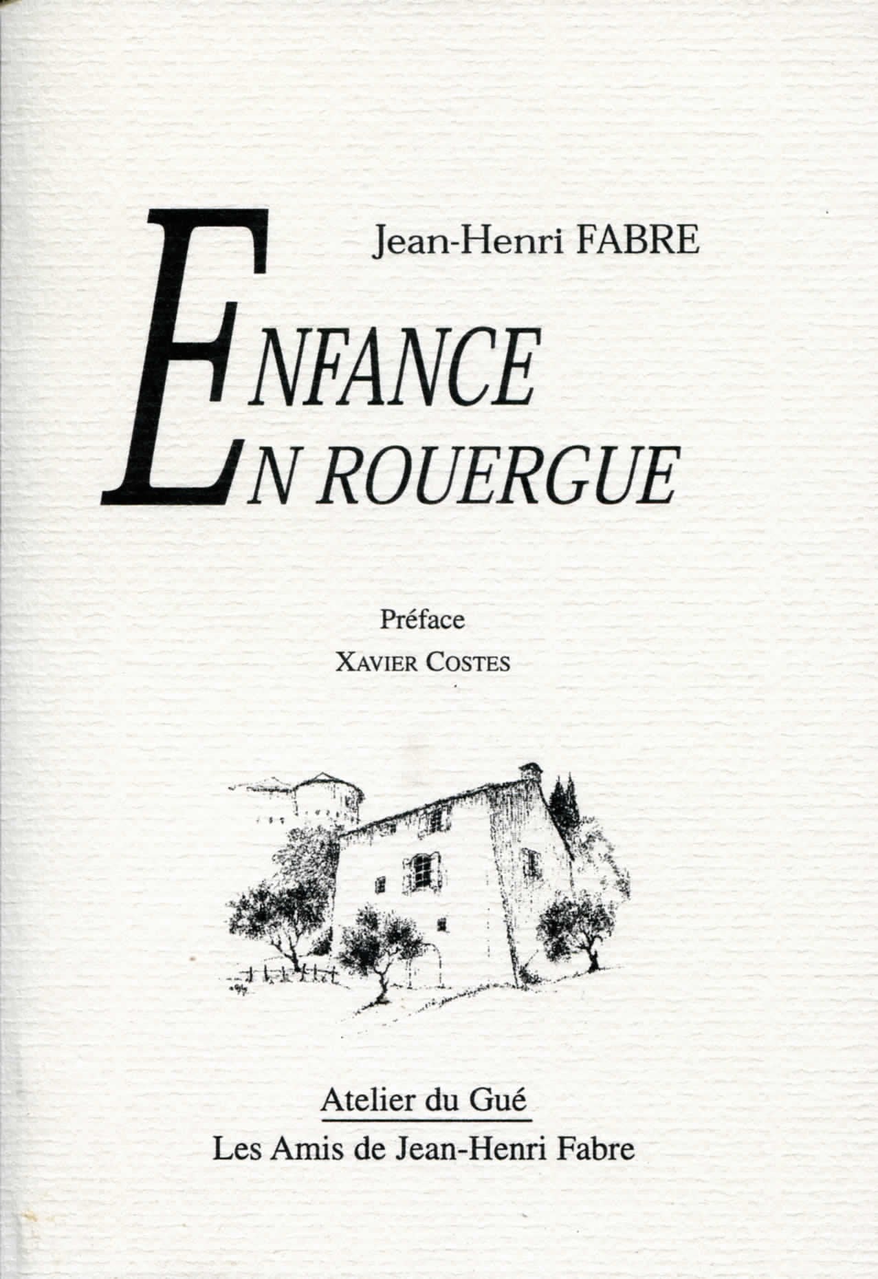 Enfance en Rouergue Essays & Short Stories