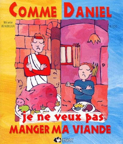 Comme Daniel, Je Ne Veux Pas Manger Ma Viande book