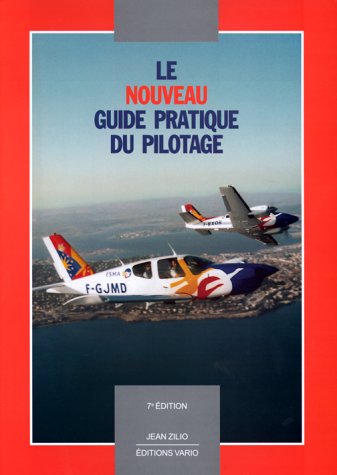 Le nouveau guide pratique du pilotage book
