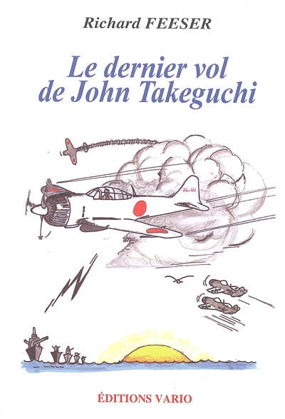 Product Image: Le dernier vol de John Takeguchi
