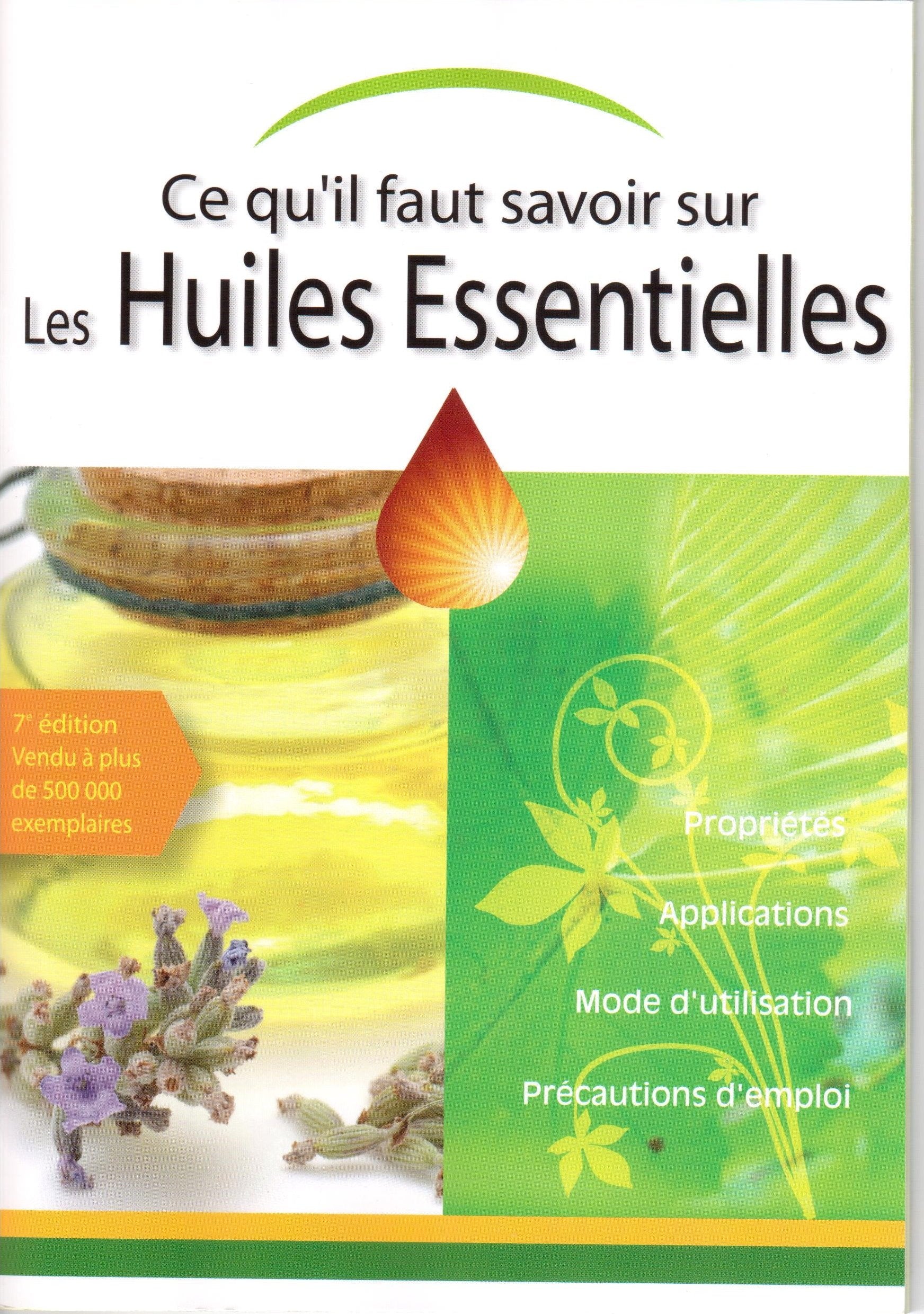 Connaître l'essentiel sur les huiles essentielles book