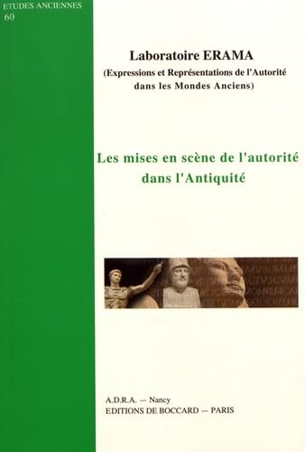 Les mises en scène de l'autorité dans l'Antiquité Books