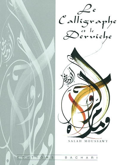 Product Image: Le calligraphe et le derviche