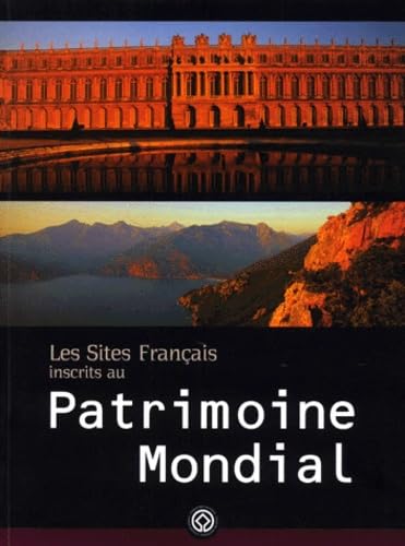 Les sites français inscrits au patrimoine mondial book