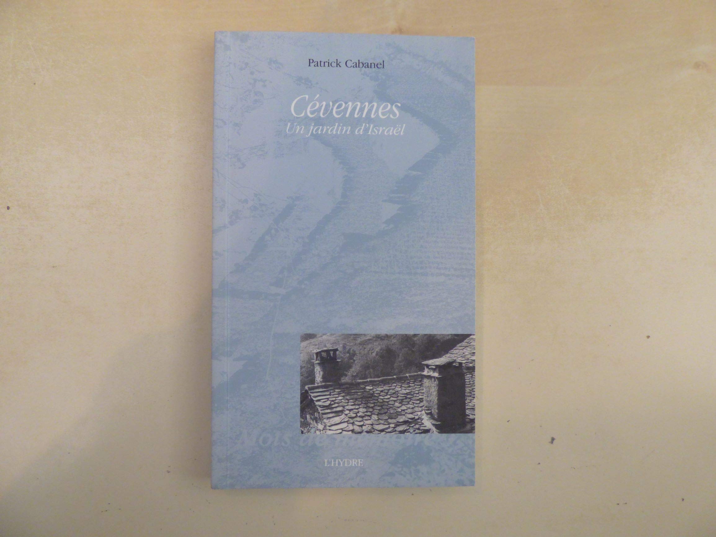 Product Image: Cévennes: Un jardin d'Israël
