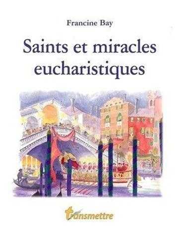 Product Image: Saints et miracles eucharistiques
