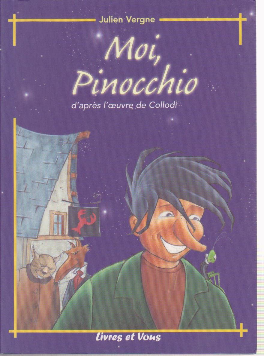 Le livre : moi, pinocchio""" Books