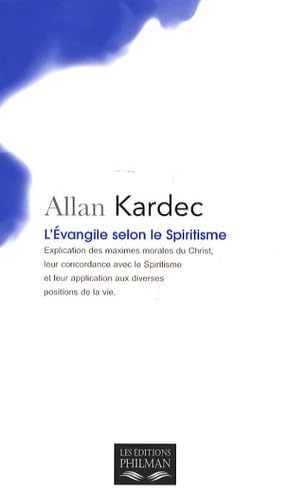 L'Evangile selon le Spiritisme book