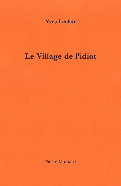 Product Image: Le village de l'idiot : récit