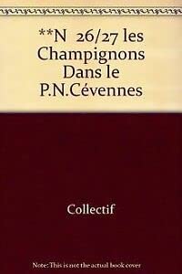 **n 26/27 les champignons dans le p.n.cevennes Books