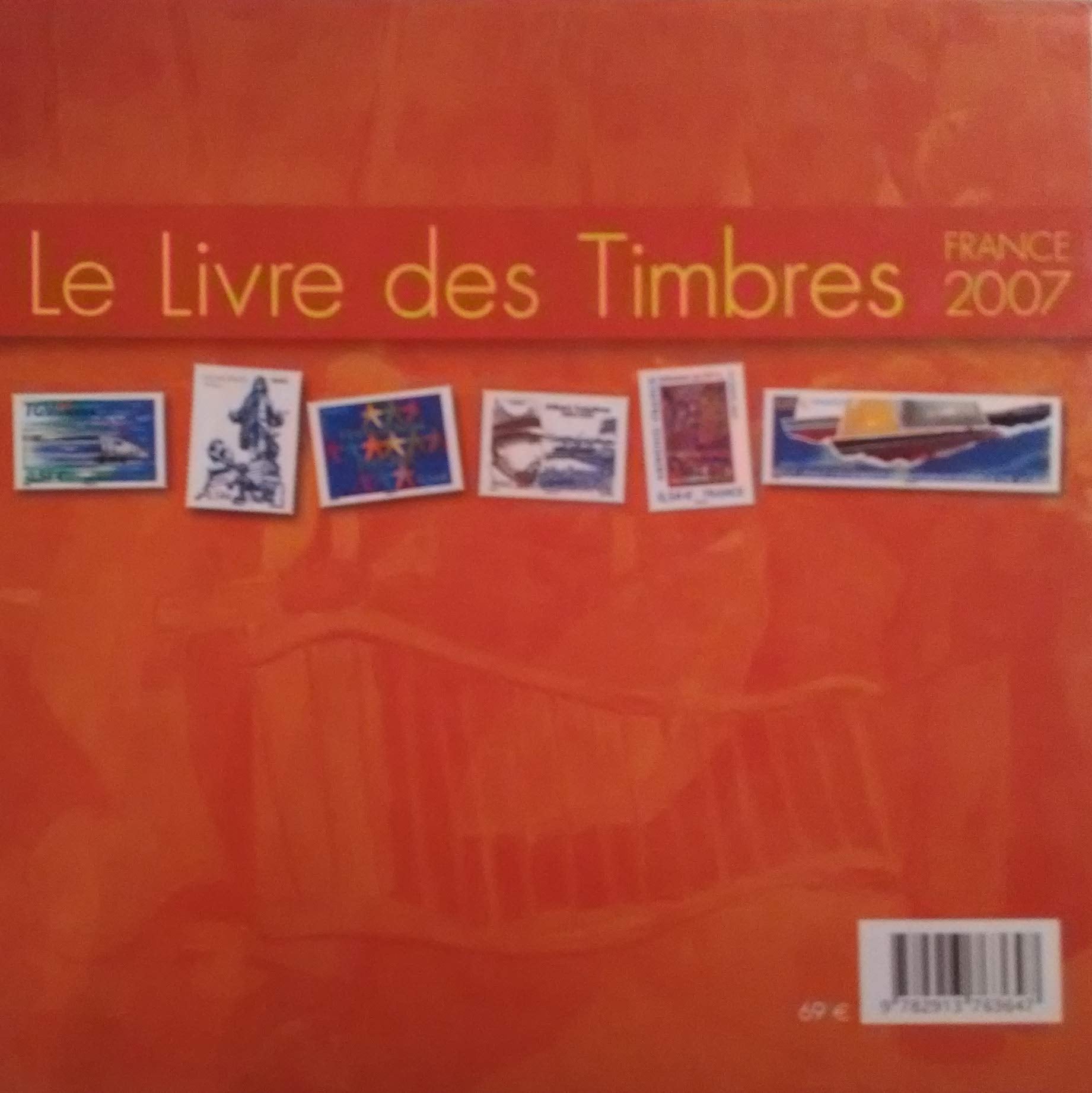Le Livre des Timbres France 2007 Leisure, Home & Garden