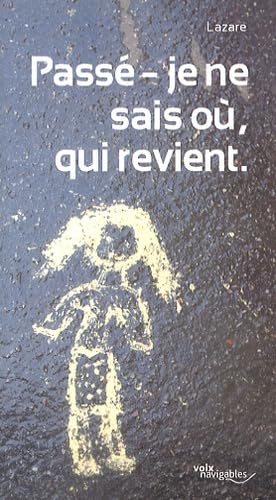 Passé-je ne sais où, qui revient book