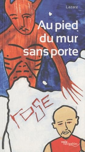 Au pied du mur sans porte book