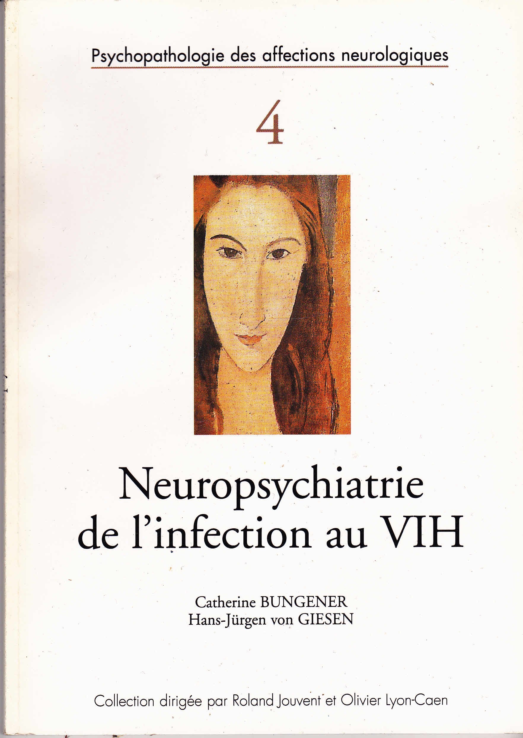 Neuropsychiatrie de l'infection au HIV (Psychopathologie des affections neurologiques) book