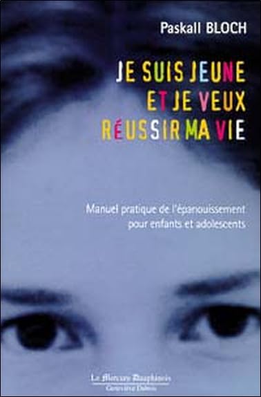 Je suis jeune et je veux réussir ma vie book