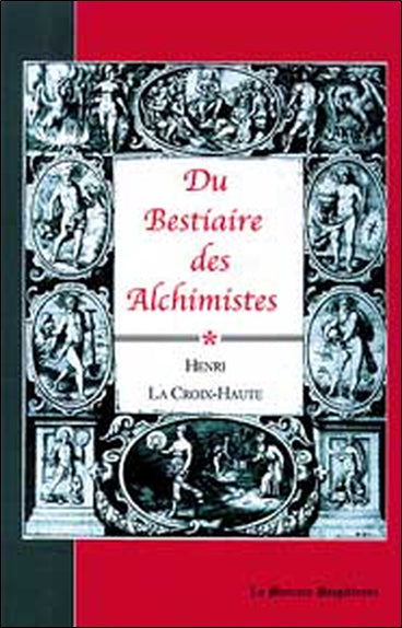 Du bestiaire des alchimistes book