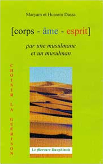Corps-âme-esprit par une musulmane et un musulman book