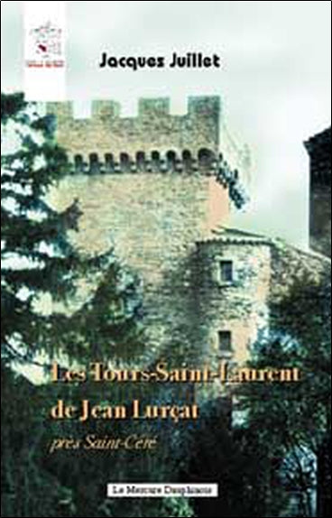 Les Tours-Saint-Laurent de Jean Lurçat : près Saint-Céré Leisure, Home & Garden