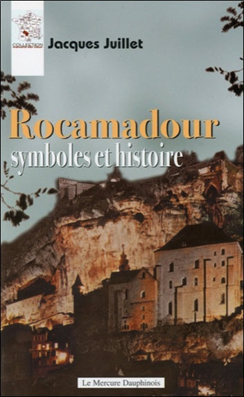 Rocamadour : symboles et histoire Leisure, Home & Garden