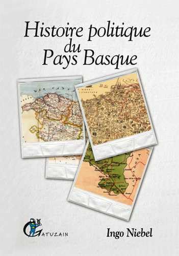 Histoire politique du Pays Basque book