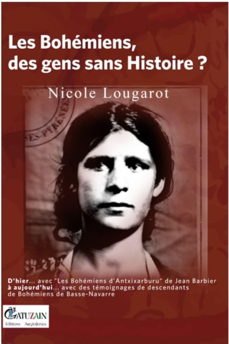 Les Bohémiens, des gens sans histoire?: Buhameak historiarik gabeko jendeak? Books