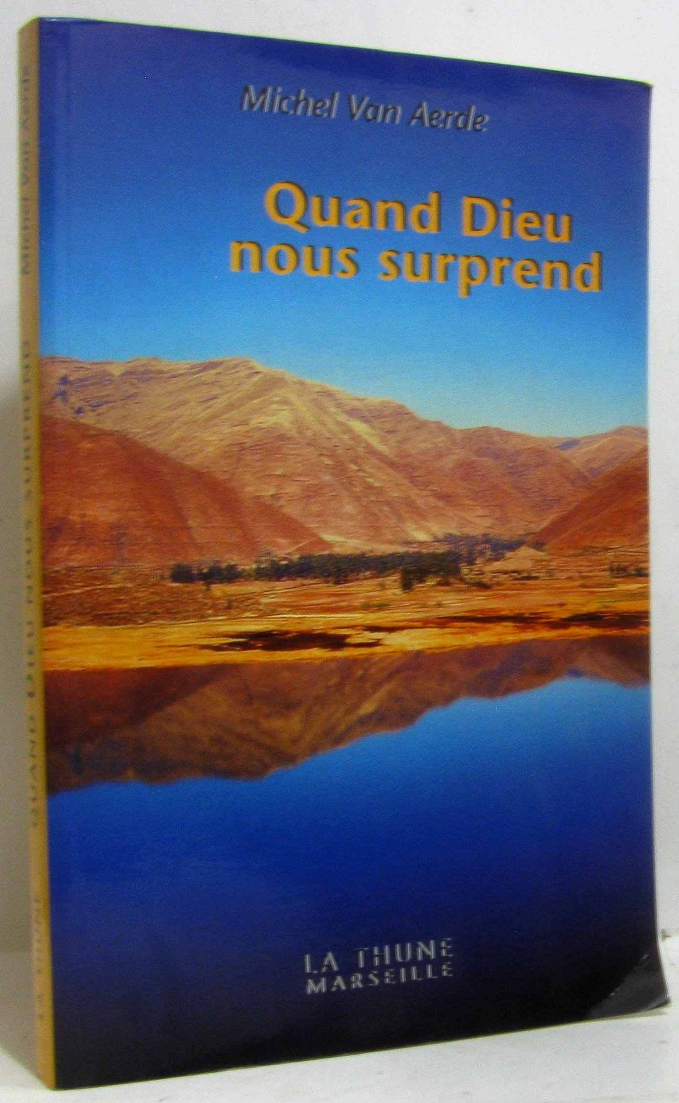 Quand dieu nous surprend Books