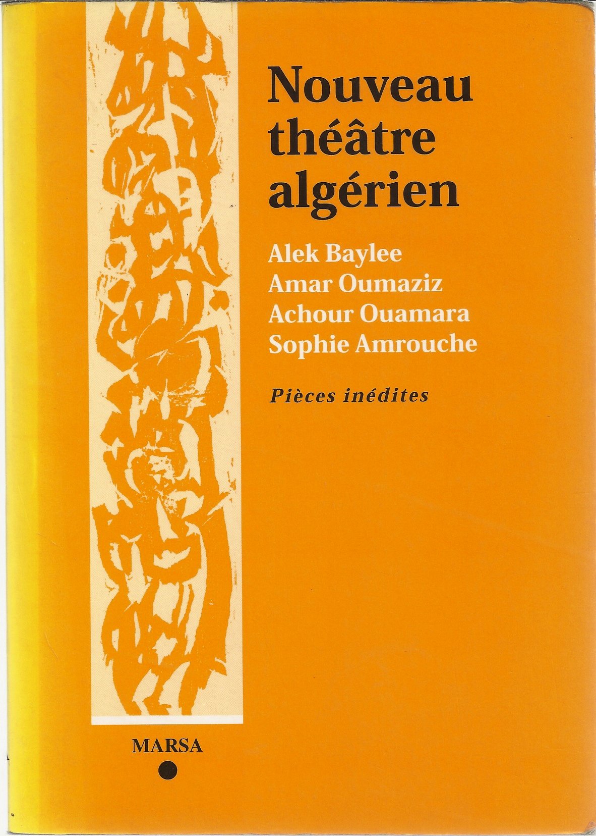 Nouveau theatre algerien : 4 pieces inedites book