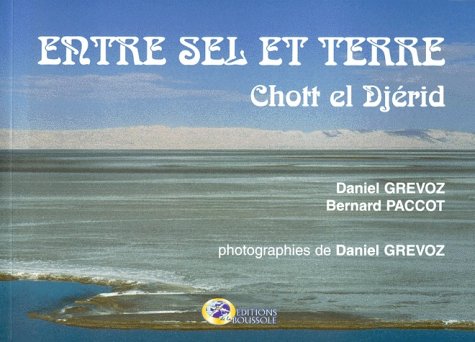 Chott el Djerid entre ciel et terre book