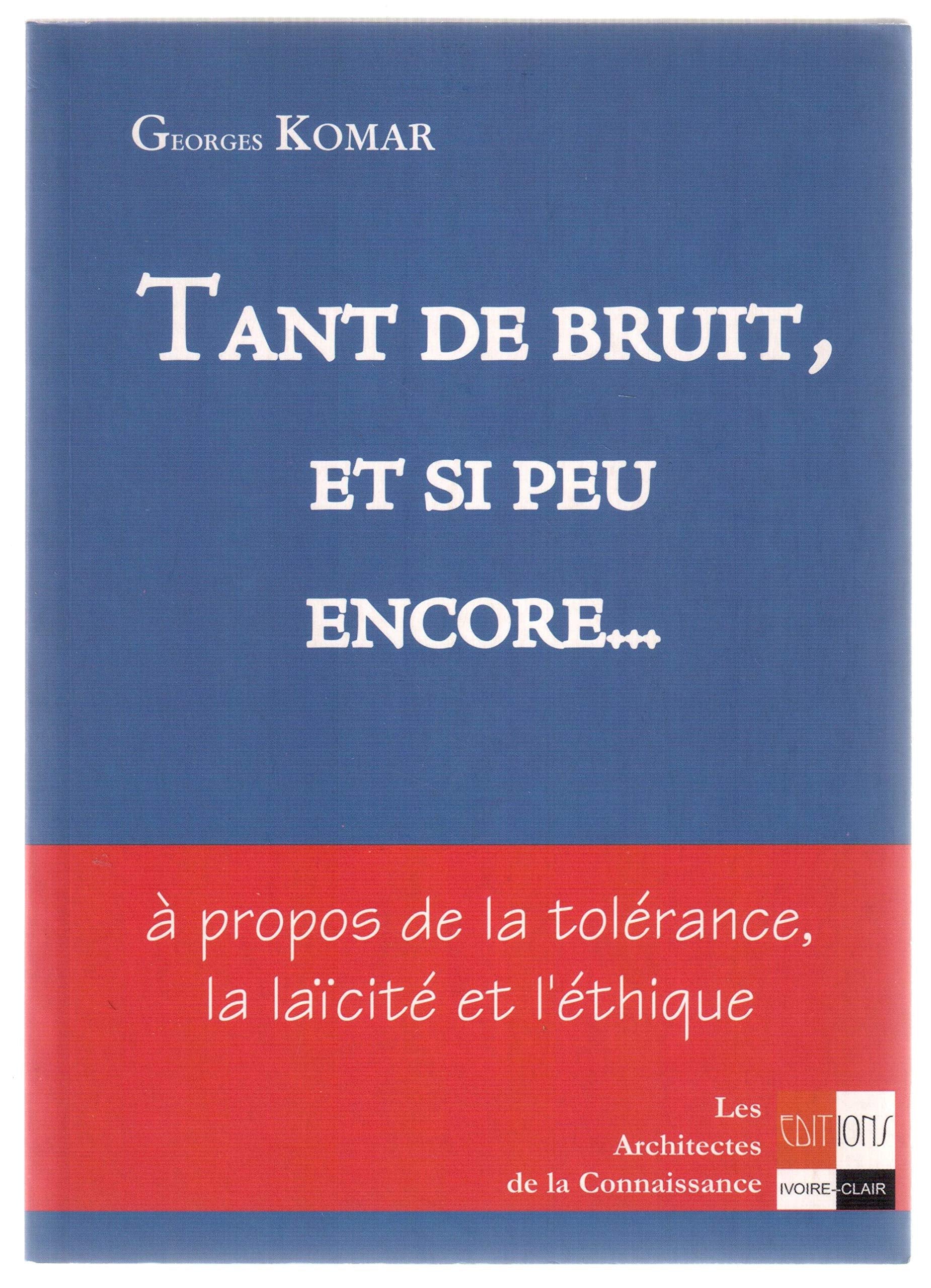 Product Image: Tant de bruit et si peu encore