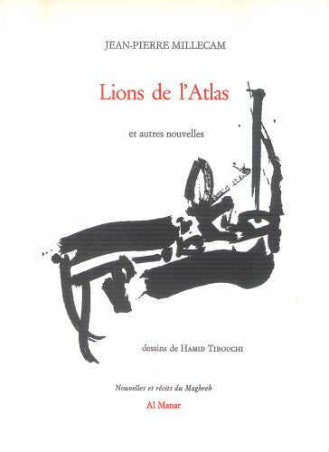 Lions de l'Atlas: Et autres nouvelles Books