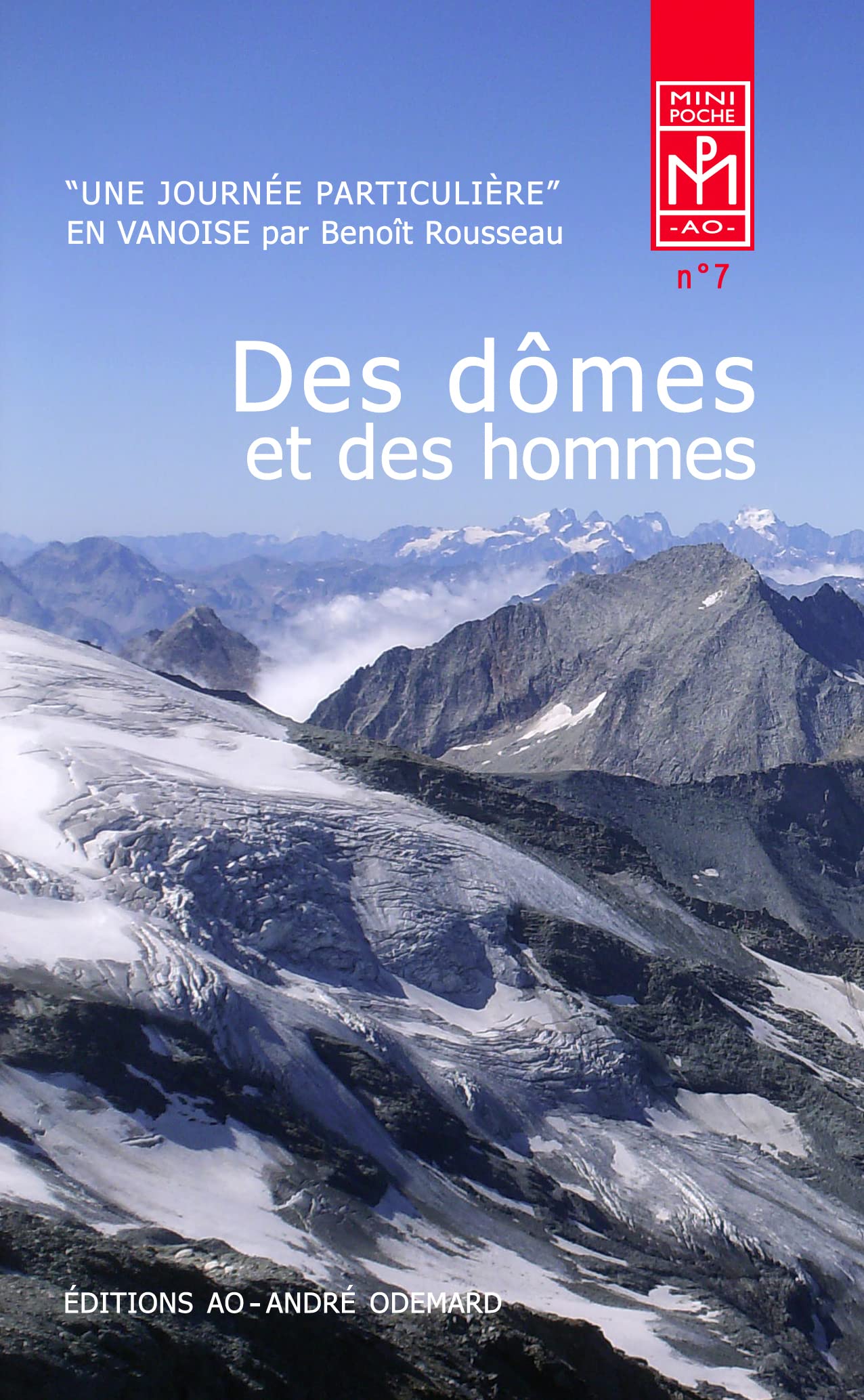 Des dômes et des hommes (Une journée particulière) book