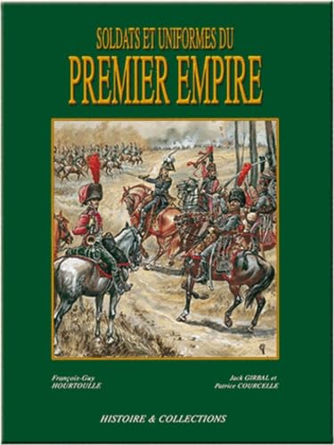 Soldats et uniformes du Premier Empire book