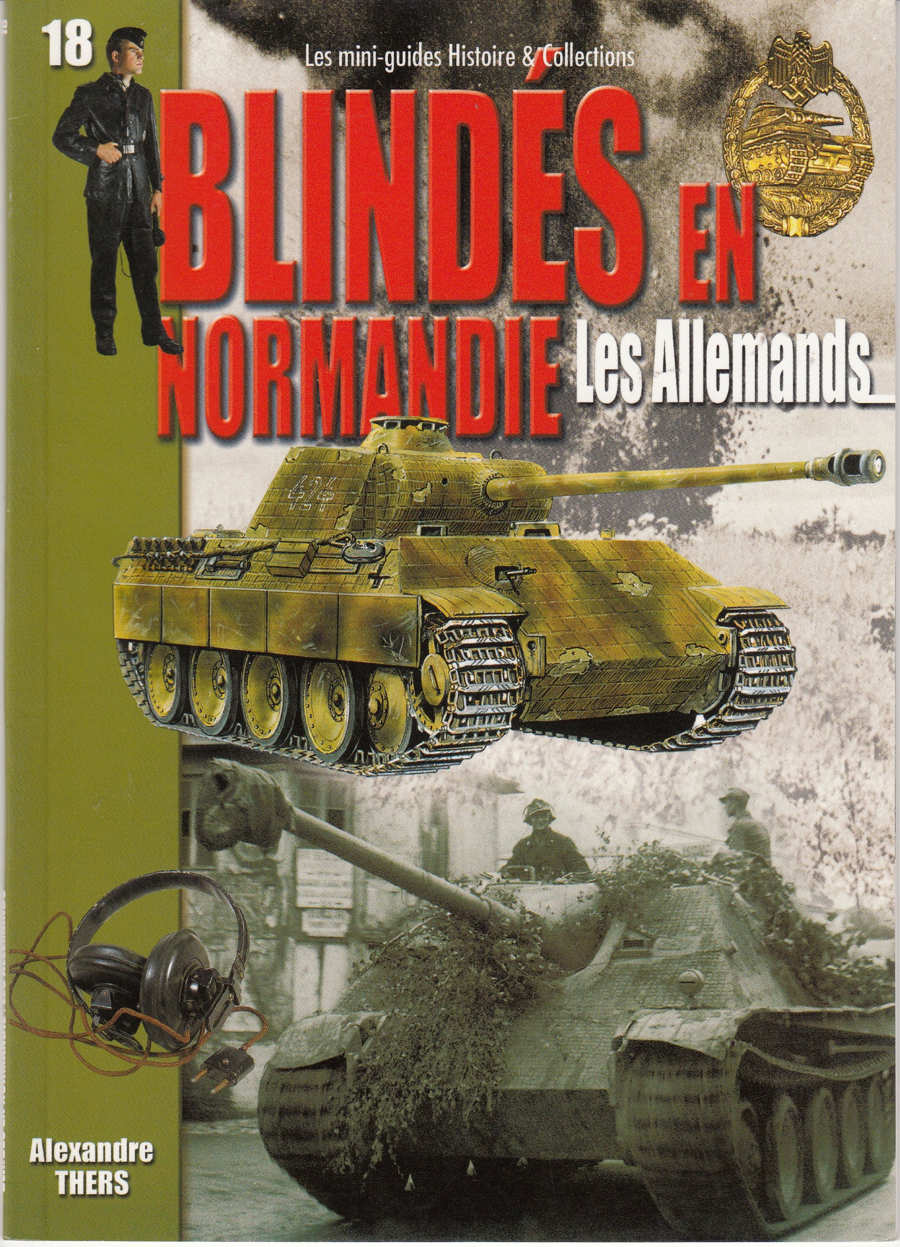 Blindés en Normandie : les Allemands : juin-août 1944 book