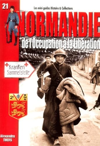 La Normandie: De l'Occupation à la Libération Books