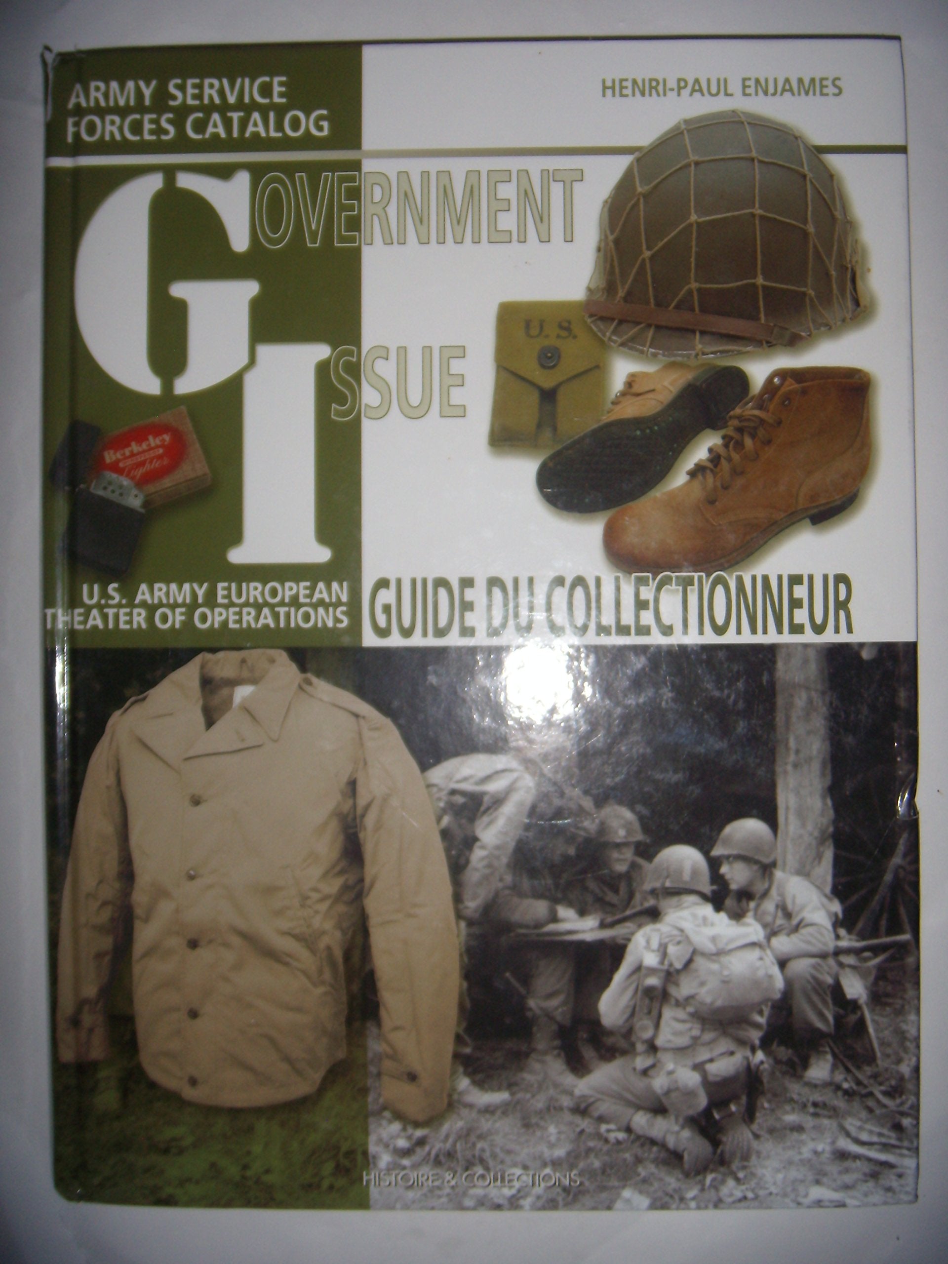 Government Issue: US Army European Theater of Operations Collector Guide Arts & Culture