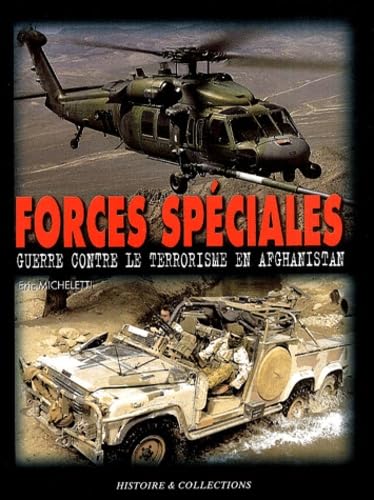 Les Forces Spéciales en Afghanistan: Guerre contre le terrorisme, 2001-2003 book