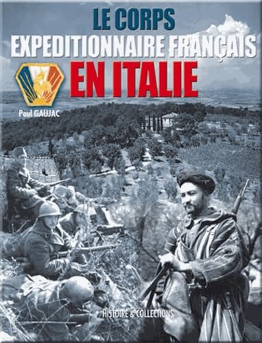 Le corps expéditionnaire français en Italie 1943-1944 book