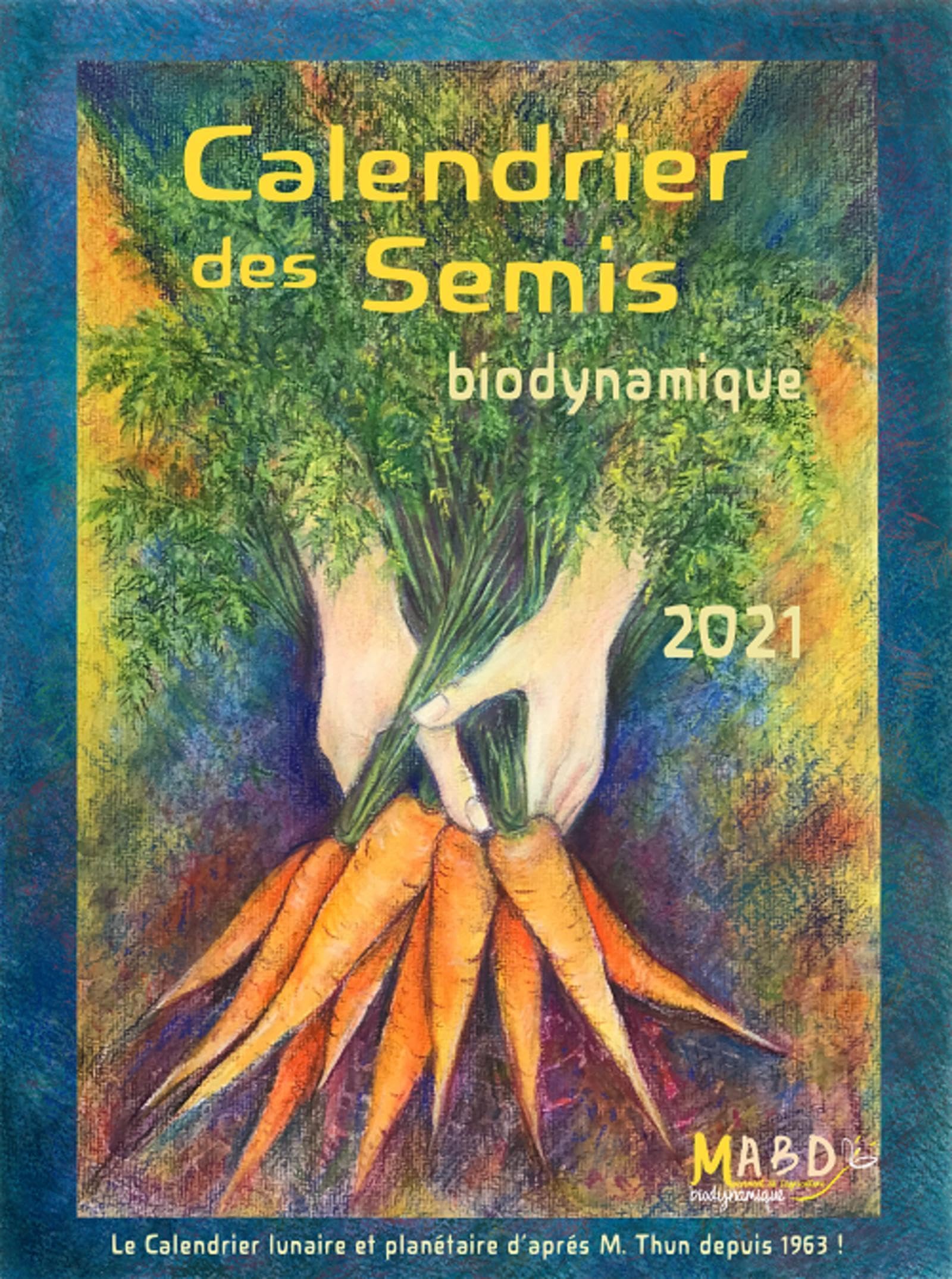 Calendrier des semis 2021: Biodynamique Leisure, Home & Garden