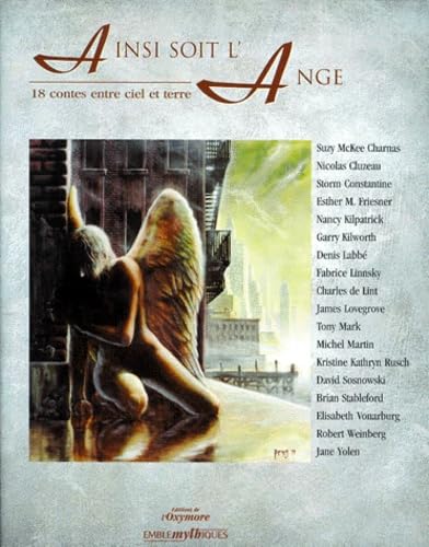 Ainsi soit l'Ange. 18 contes entre Ciel et Terre Books