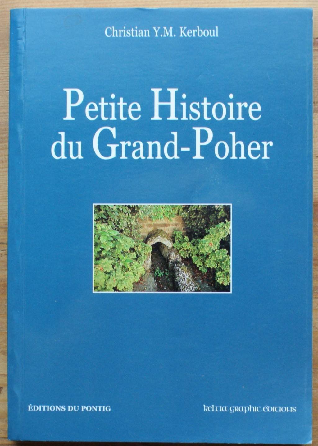 Petite histoire du grand poher Books