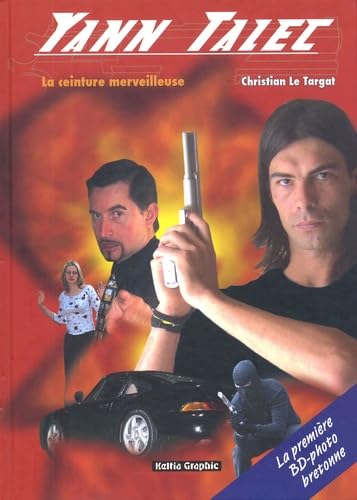 Yann Talec: La ceinture merveilleuse 1 book