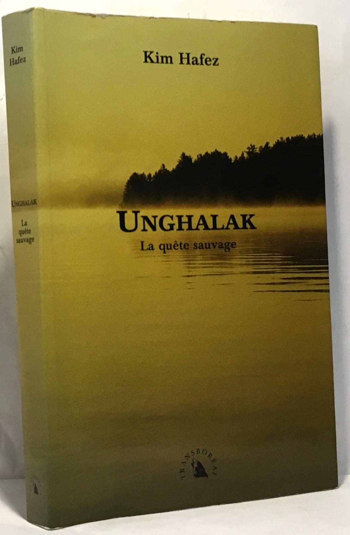 Unghalak. La quete sauvage Books