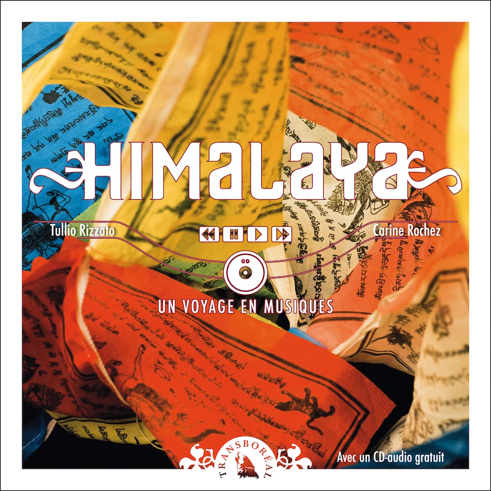 Himalaya : Un voyage en musiques (avec 1 CD audio) book