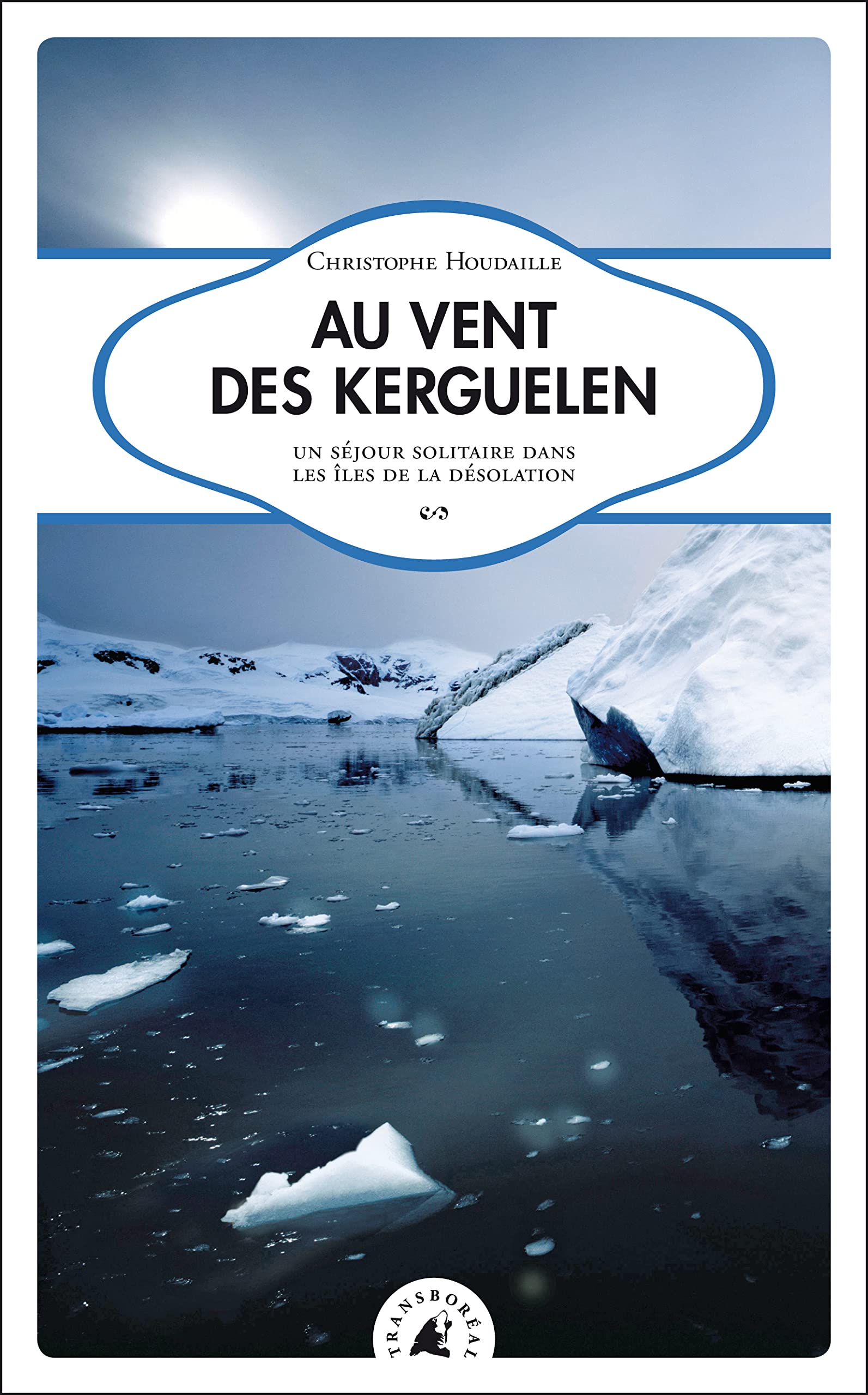 Au vent des Kerguelen. Un séjour solitaire dans les îles de la Désolation book