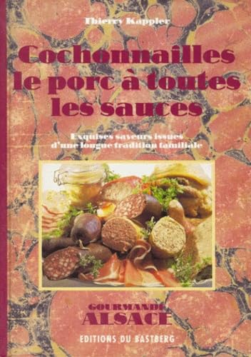 Cochonnailles : Le porc et sauces book