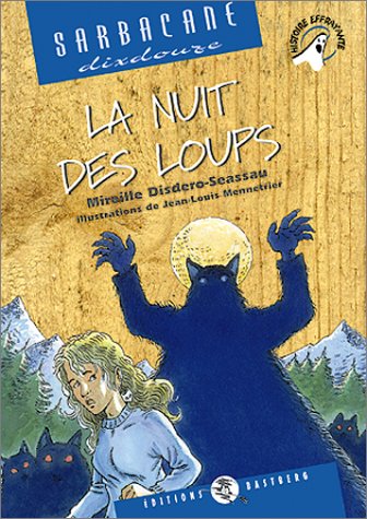 La nuits des loups (Sarbacane) Books