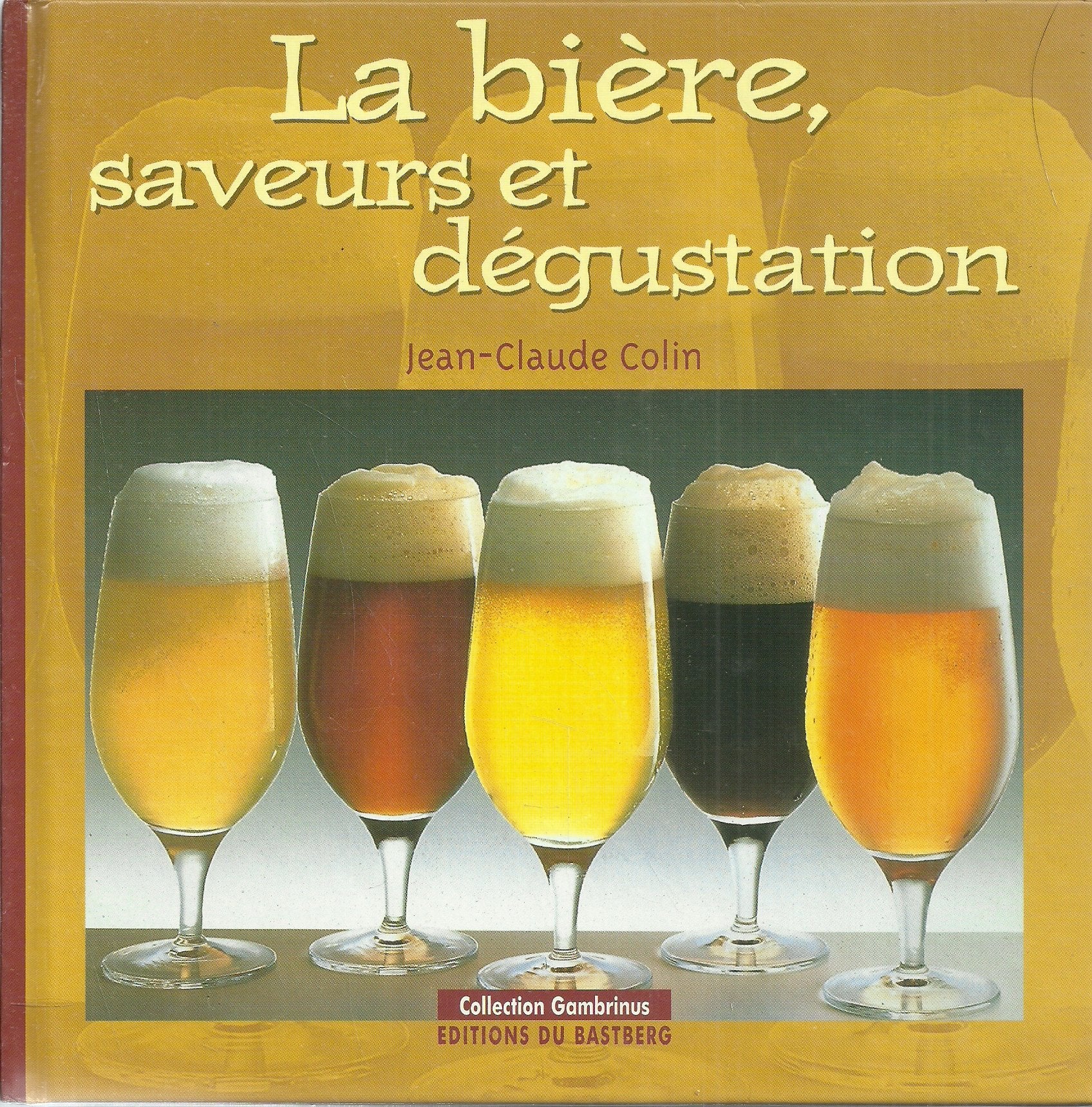 La bière : Saveurs et dégustation book