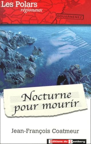 Nocturne Pour Mourir Books